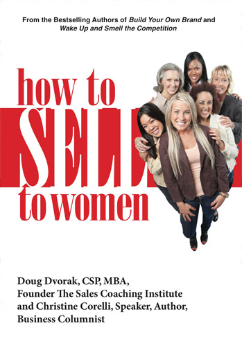 How to Sell to Women - Book by Doug Dvorak